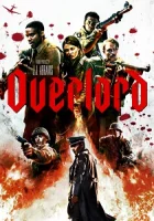 Оверлорд смотреть онлайн (2018)